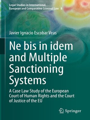 cover image of Ne bis in idem and Multiple Sanctioning Systems
